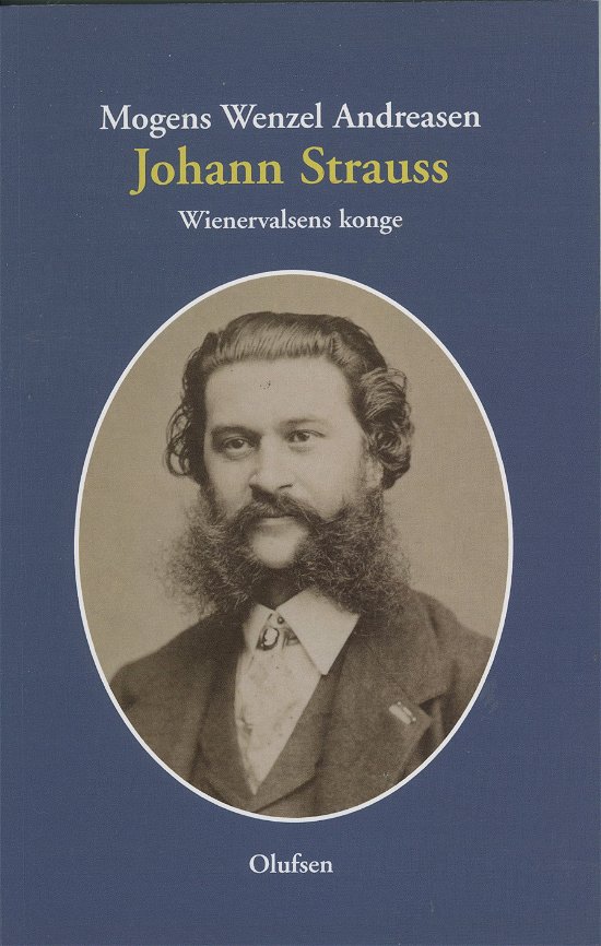 Cover for Mogens Wenzel Andreasen · Johann Strauss (Hæftet bog) (2020)
