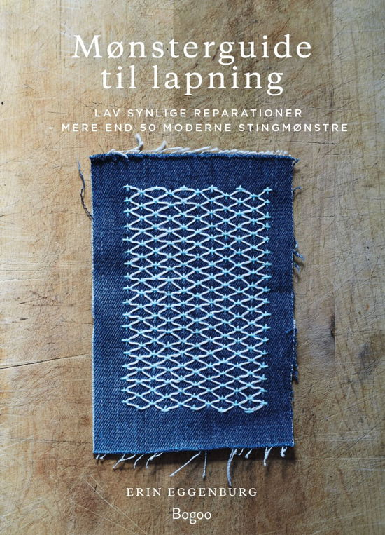 Cover for Erin Eggenburg · Mønsterguide til lapning (Hardcover Book) [1st edition] (2024)