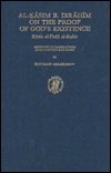Cover for Binyamin Abrahamov · Al-kasim B. Ibrahim on the Proof of God's Existence: Kitab Al-dalil Al-kabir (Islamic Philosophy, Theology, and Science) (Hardcover Book) [Annotated edition] (1990)