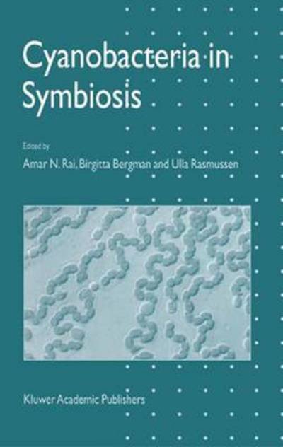 Cover for A N Rai · Cyanobacteria in Symbiosis (Paperback Bog) [Softcover Reprint of the Original 1st Ed. 2002 edition] (2011)