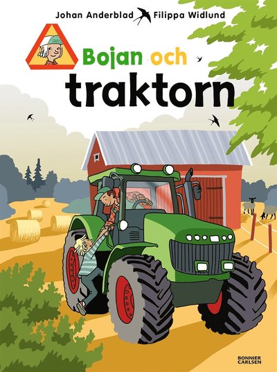 Cover for Filippa Widlund Johan Anderblad · Bojan och traktorn (Hardcover Book) (2019)