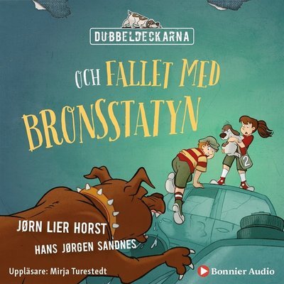 Cover for Jørn Lier Horst · Dubbeldeckarna: Dubbeldeckarna och fallet med bronsstatyn (Lydbog (MP3)) (2019)