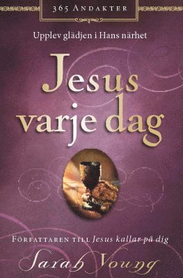 Cover for Sarah Young · Jesus varje dag : upplev glädjen i hans närhet (Kort) (2019)
