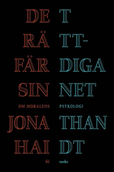 Cover for Jonathan Haidt · Det rättfärdiga sinnet : om moralens psykologi (ePUB) (2022)