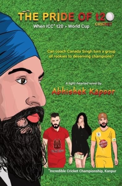 Cover for Abhishek Kapoor · The Pride of t20 cricket (Paperback Book) (2020)