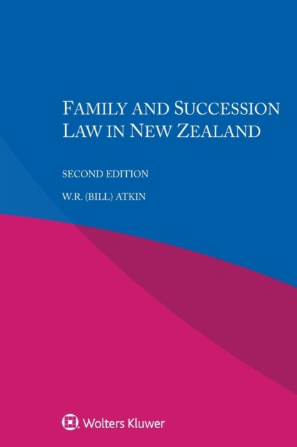 Cover for Atkin, W.R. (Bill) · Family and Succession Law in New Zealand (Taschenbuch) (2020)