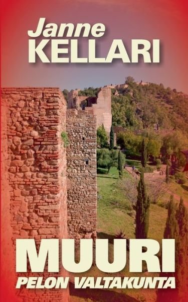 Cover for Kellari · Muuri (Book) (2017)