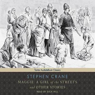 Cover for Stephen Crane · Maggie: A Girl of the Streets and Other Stories (CD) (2011)