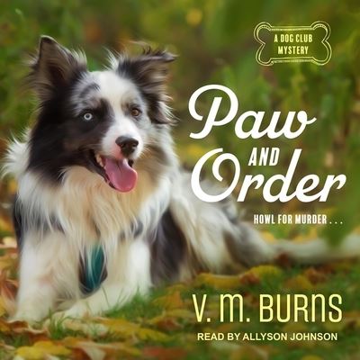 Cover for V M Burns · Paw and Order (CD) (2020)