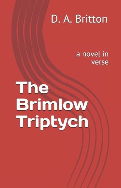 Cover for D a Britton · The Brimlow Triptych (Paperback Bog) (2020)