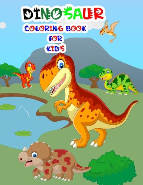 Cover for Nicky And Jerry · Dinosaur Coloring Book for Kids (Taschenbuch) (2020)