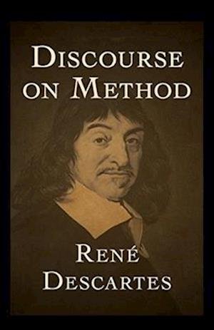 Cover for Descartes · Discourse on the Method-Classic Edition (Annotated) (Taschenbuch) (2020)