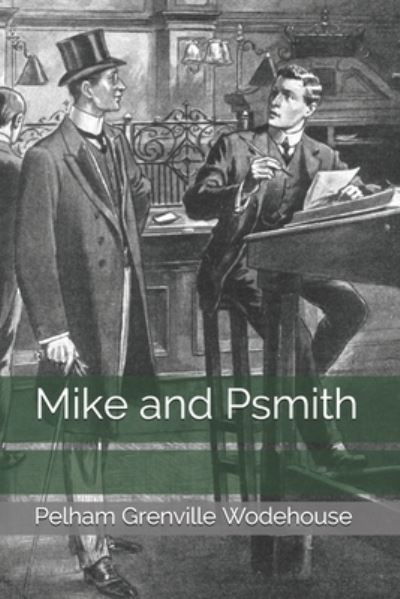 Cover for Pelham Grenville Wodehouse · Mike and Psmith (Paperback Book) (2021)