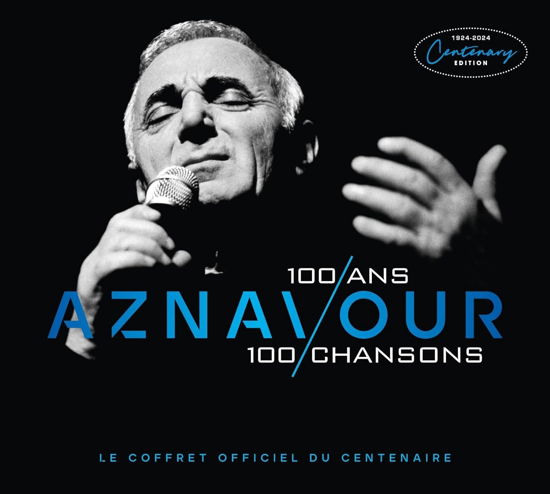 100 ans, 100 chansons - Charles Aznavour - Muziek - BARCLAY - 0602465091854 - 10 mei 2024