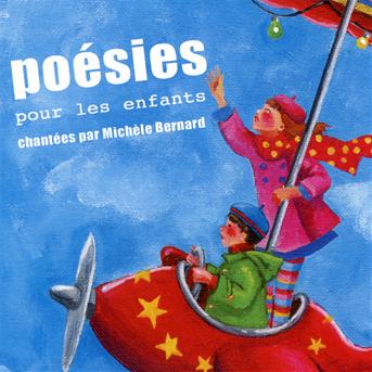 Cover for Michele Bernard · Poesies pour les enfants (CD) (2013)