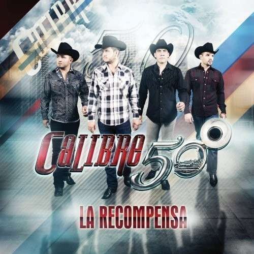 Cover for Calibre 50 · La Recompensa (CD) (2013)