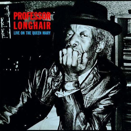 Live on the Queen Mary - Professor Longhair - Musikk - CAPITOL - 0602577284854 - 5. april 2019