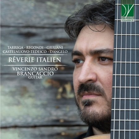 Cover for Vincenzo Sandro Brancaccio · Reverie Italien, Guitar Music (CD) (2021)