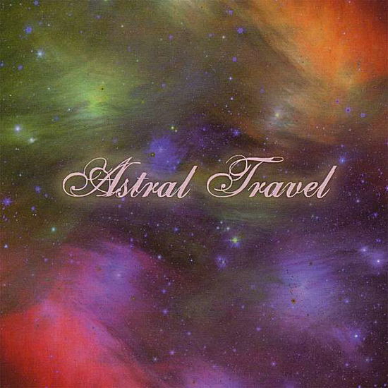 Cover for Astral Travel · Sound of Light (CD) (2008)