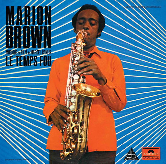 Le Temps Fou - Marion Brown - Muziek - LE TRES JAZZ CLUB - 3700604735854 - 18 augustus 2023