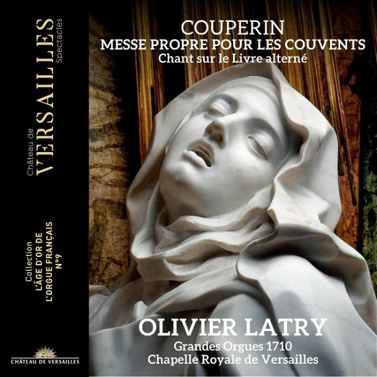 Cover for Olivier Latry · Couperin: Messe Propre Pour Les Couvents (CD) (2022)