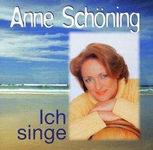 Cover for Anne Schoning · Ich Singe (CD) (1999)