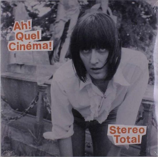 Cover for Stereo Total · Ah! Quel Cinema! (LP) (2019)