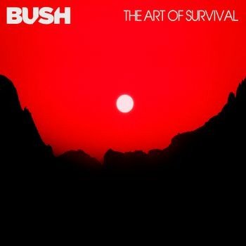 Cover for Bush · The Art Of Survival (CD) (2022)