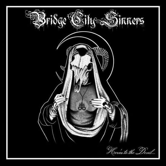 Here's To The Devil - Bridge City Sinners - Music - SBAM - 4250137289854 - July 23, 2021