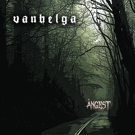 Angest - Vanhelga - Music - FOLTER - 4260149120854 - May 29, 2015