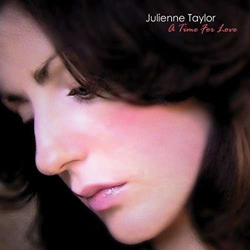 Cover for Julienne Taylor · A Time of Love (LP) (2019)