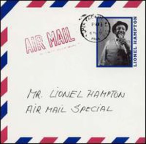 Cover for Lionel Hampton · Air Mail Special (CD) [Remastered edition] (1998)