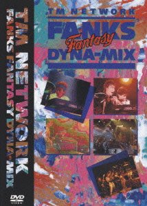 Cover for Tm Network · Fanks Fantasy Dyna-mix (MDVD) [Japan Import edition] (2005)
