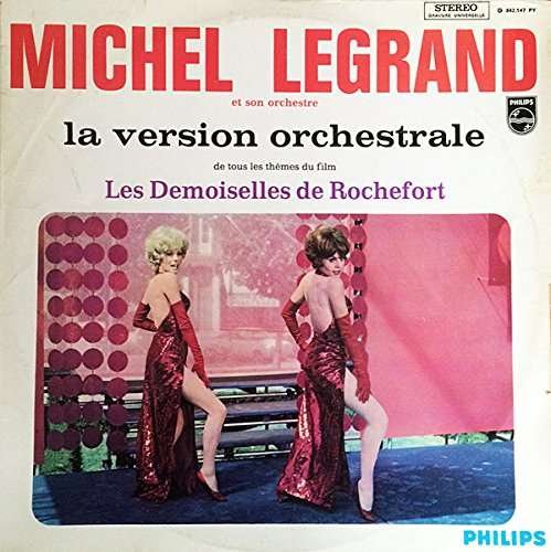 Cover for Michel Legrand · Les Demoiselles De Rochefort / O.s.t. (CD) (2017)
