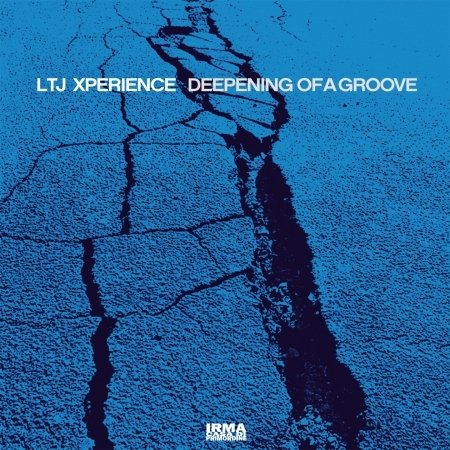 Cover for Ltj X-Perience · Deepening Of A Groove (CD) (2019)