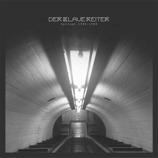 Cover for Der Blaue Reiter · Epitaph 1980-1983 (LP) (2017)