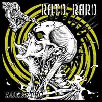 Acidethc - Rato Raro - Musik - XTREEM MUSIC - 8436039066854 - 3. november 2017
