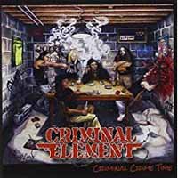 Cover for Criminal Element · Criminal Crime Time (LP) (2019)