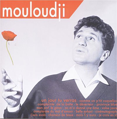 Cover for Mouloudji · Un jour tu verras (CD) (2018)