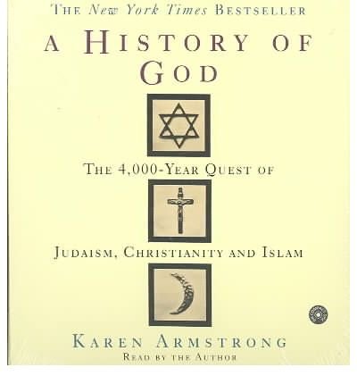 Cover for Karen Armstrong · The History of God Cd: the 4,000 Year Quest (Lydbok (CD)) [Abridged edition] (2004)