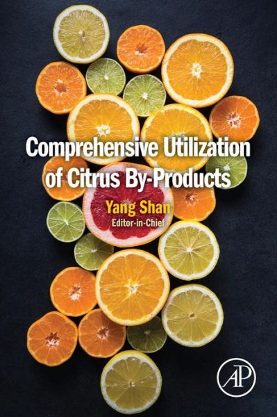 Cover for Yang Shan · Comprehensive Utilization of Citrus By-Products (Paperback Book) (2016)