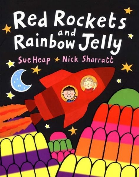 Red Rockets and Rainbow Jelly - Nick Sharratt - Bücher - Penguin Random House Children's UK - 9780140567854 - 25. März 2004