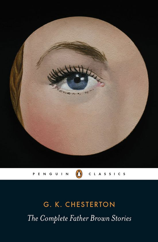 The Complete Father Brown Stories - G K Chesterton - Libros - Penguin Books Ltd - 9780141193854 - 5 de abril de 2012