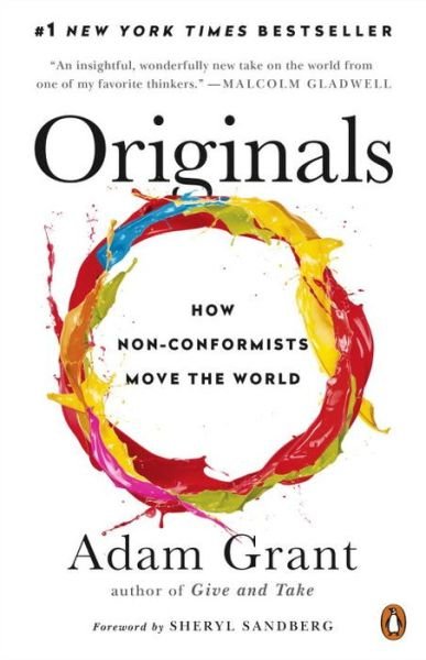 Cover for Adam Grant · Originals: How Non-Conformists Move the World (Taschenbuch) (2017)