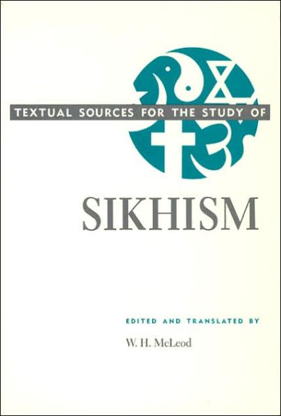 Cover for W.H. McLeod · Textual Sources for the Study of Sikhism (Taschenbuch) [Univ of Chicago PR edition] (1990)