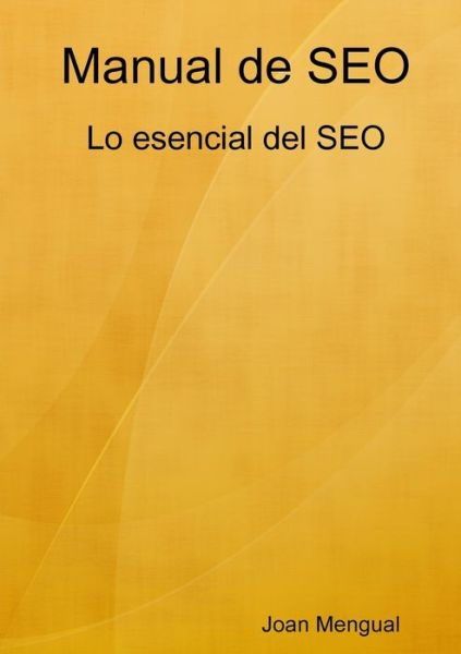 Cover for Joan Mengual · Manual de SEO (Book) (2017)