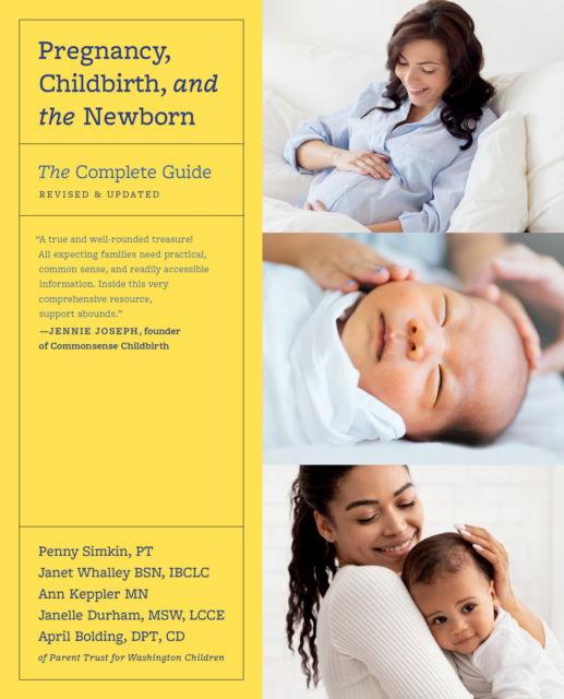 Cover for April Bolding · Pregnancy, Childbirth, and the Newborn (Revised Edition): The Complete Guide (Paperback Book) (2024)