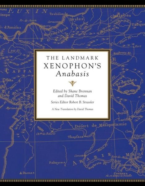 Cover for Shane Brennan · The Landmark Xenophon's Anabasis (Hardcover Book) (2021)