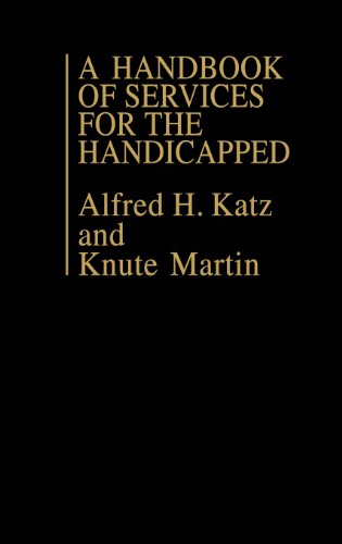 Cover for Knute Martin · A Handbook of Services for the Handicapped (Hardcover Book) [1st edition] (1982)