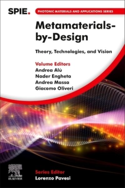 Cover for Andrea Alu · Metamaterials-by-Design: Theory, Technologies, and Vision - Photonic Materials and Applications Series (Paperback Book) (2024)